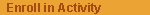 Enrol in Activity