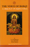 La Voce di Babaji: Una Trilogia sul Kriya Yoga, 2a edizione