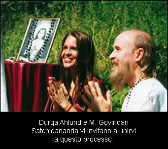 Durga Ahlund e M. Govindan Satchidananda vi invitano a unirvi a questo processo.