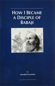 How I became a disciple of Babajiin Englisch (Autobiographie)