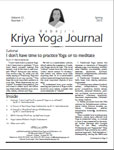 Click to view Kriya Yoga Journal - Volume 22 Number 1 -  Spring - 2015
