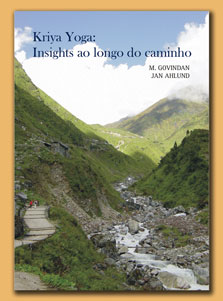 Kriya Yoga: Insights ao longo do caminho